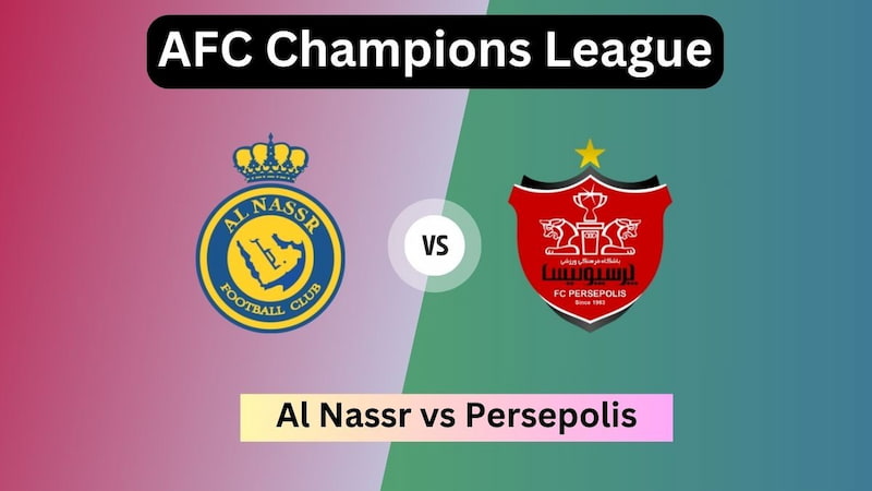 Nhận định bóng đá Al-Nassr vs Persepolis, 1h 28/11/2023