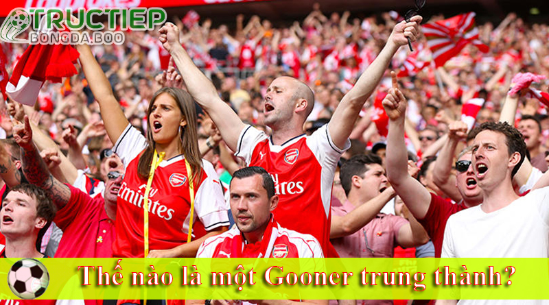Thế nào là một Gooner fan Arsenal gọi là gì?