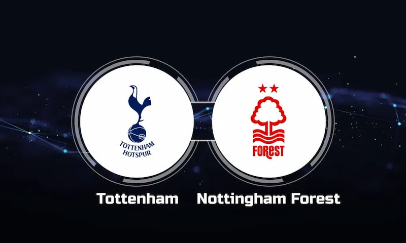 Nhận định bóng đá Nottingham Forest vs Tottenham, 3h 16/12/2023