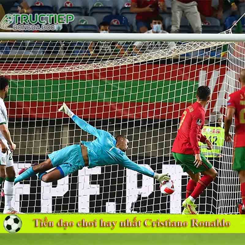 Tiền đạo chơi hay nhất Cristiano Ronaldo