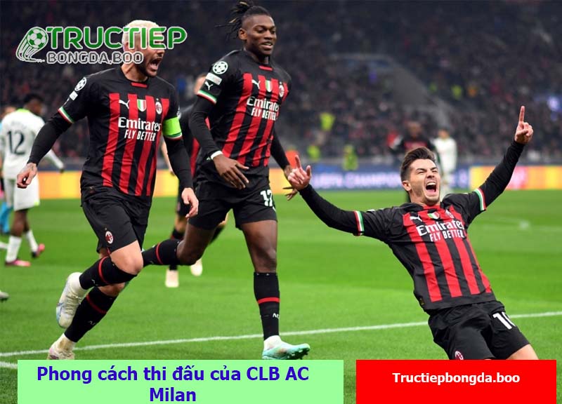 Phong cách thi đấu của CLB AC Milan