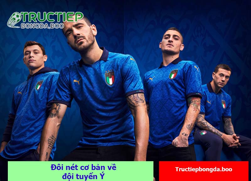 Đội tuyển Ý vô địch world cup mấy lần? Đôi nét cơ bản về đội tuyển Ý