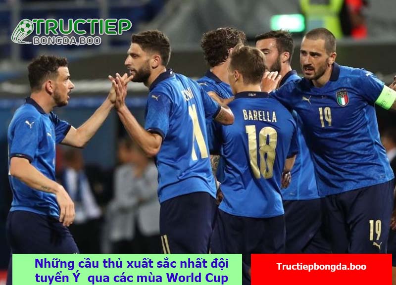 Những cầu thủ xuất sắc nhất đội tuyển Ý