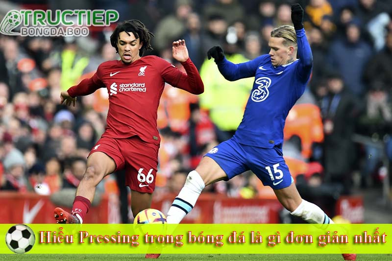 Hiểu Pressing trong bóng đá là gì đơn giản nhất Hiểu Pressing trong bóng đá là gì đơn giản nhất