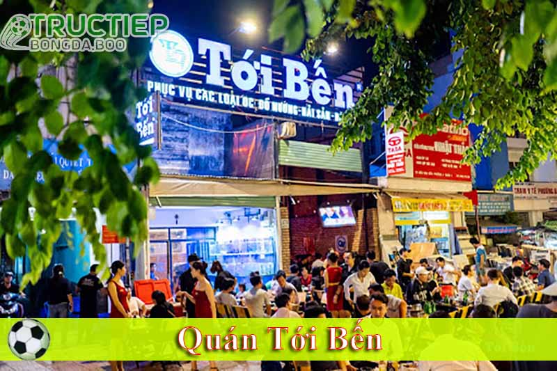 Quán Tới Bến