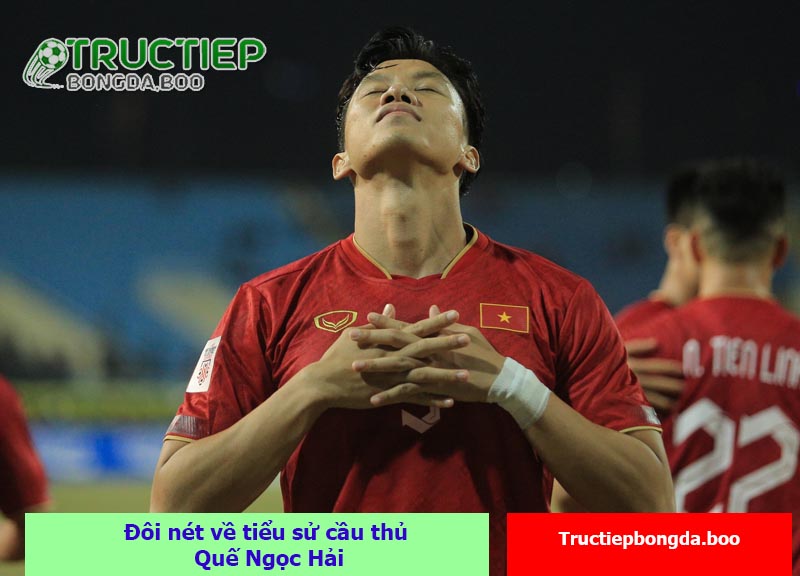 Đôi nét về tiểu sử cầu thủ Quế Ngọc Hải