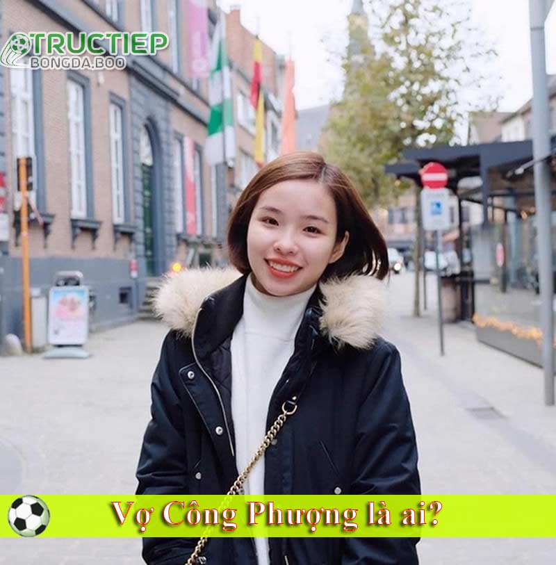 Vợ Công Phượng là ai?