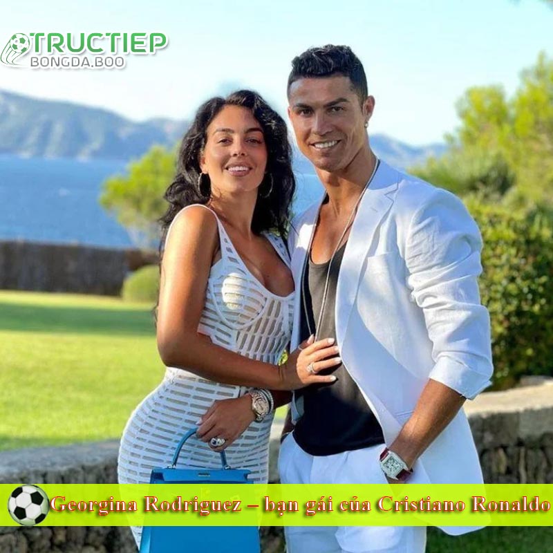 Georgina Rodriguez – bạn gái của Cristiano Ronaldo